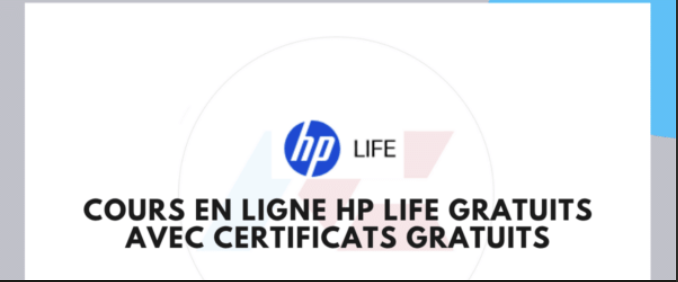 Cours en ligne HP Life gratuits avec certificats gratuits