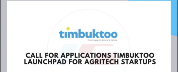 Appel à candidatures - Programme d'incubation panafricain Timbuktoo pour les startups Agri-Tech